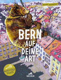 Vorderes Coverbild Bern auf deine Art