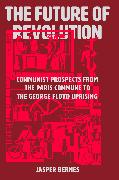 Vorderes Coverbild The Future of Revolution
