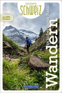 Vorderes Coverbild Kümmerly+Frey Erlebnis Schweiz Wandern in unberührter Natur - Wanderführer