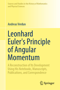 Vorderes Coverbild Leonhard Euler’s Principle of Angular Momentum Volume 1: Study