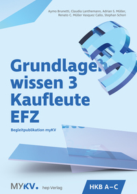 Vorderes Coverbild Grundlagenwissen 3 Kaufleute EFZ - HKB A bis HKB C