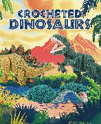 Vorderes Coverbild Crocheted Dinosaurs