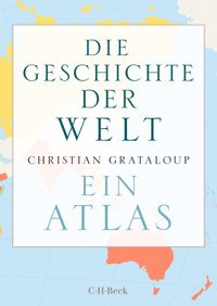 Vorderes Coverbild Die Geschichte der Welt