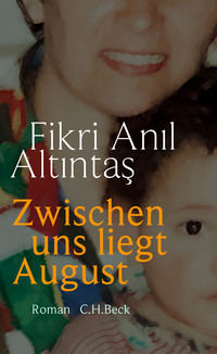 Vorderes Coverbild Zwischen uns liegt August