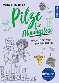 Vorderes Coverbild Pilze für Ahnungslose