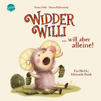 Vorderes Coverbild Widder Willi will aber alleine! Ein (Nicht-)Mitmach-Buch