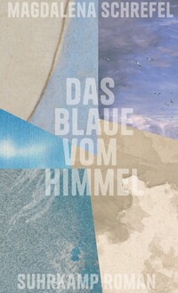 Vorderes Coverbild Das Blaue vom Himmel