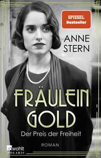 Vorderes Coverbild Fräulein Gold: Der Preis der Freiheit