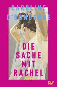 Vorderes Coverbild Die Sache mit Rachel