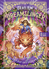 Vorderes Coverbild Dreamslinger – Der Ruf des Drachen