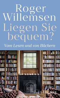 Vorderes Coverbild Liegen Sie bequem? Vom Lesen und von Büchern