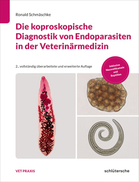Vorderes Coverbild Die koproskopische Diagnostik von Endoparasiten in der Veterinärmedizin