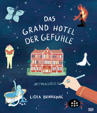 Vorderes Coverbild Das Grand Hotel der Gefühle Mitmachbuch