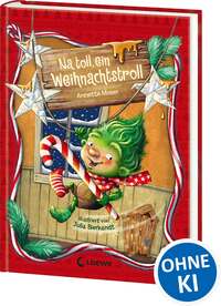 Vorderes Coverbild Na toll, ein Weihnachtstroll (Weihnachtstroll, Band 1)