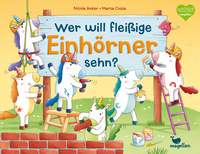 Vorderes Coverbild Wer will fleißige Einhörner sehn?
