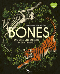 Vorderes Coverbild Bones - Knochen und Skelette in der Tierwelt