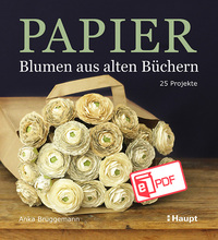 Vorderes Coverbild Papier-Blumen aus alten Büchern