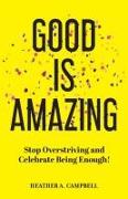 Vorderes Coverbild Good Is Amazing