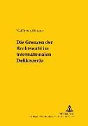 Vorderes Coverbild Die Grenzen der Rechtswahl im internationalen Deliktsrecht