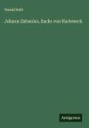 Vorderes Coverbild Johann Zabanius, Sachs von Harteneck