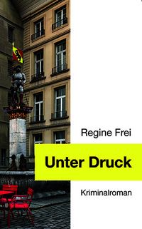Vorderes Coverbild Unter Druck Kriminalroman