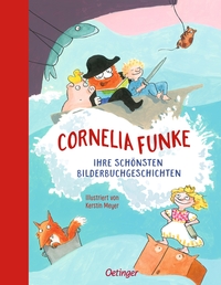 Vorderes Coverbild Cornelia Funke. Ihre schönsten Bilderbuchgeschichten