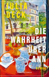Vorderes Coverbild Die Wahrheit über Ann
