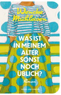 Vorderes Coverbild Was ist in meinem Alter sonst noch üblich?