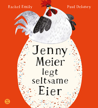 Vorderes Coverbild Jenny Meier legt seltsame Eier