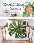 Vorderes Coverbild Mindful Making: Over 30 projects to make