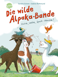 Vorderes Coverbild Die wilde Alpaka-Bande (1). Zicke, zacke, Spuck-Attacke!