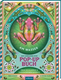 Vorderes Coverbild Das unglaubliche Pop-up-Buch – Am Wasser