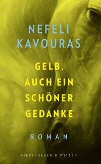 Vorderes Coverbild Gelb, auch ein schöner Gedanke