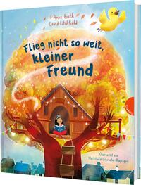 Vorderes Coverbild Flieg nicht so weit, kleiner Freund