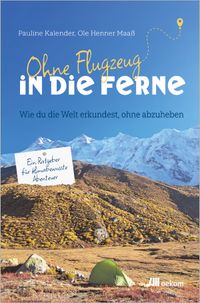 Vorderes Coverbild Ohne Flugzeug in die Ferne