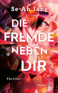Vorderes Coverbild Die Fremde neben dir