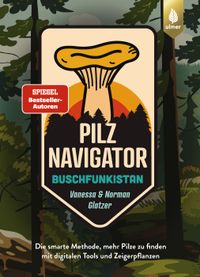 Vorderes Coverbild Pilznavigator Buschfunkistan