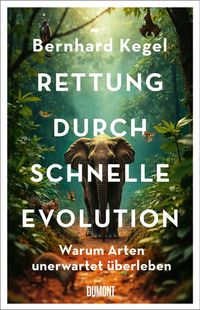 Vorderes Coverbild Rettung durch schnelle Evolution