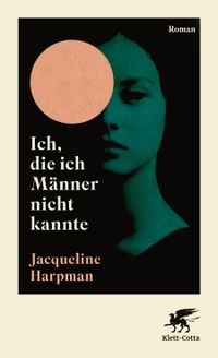 Vorderes Coverbild Ich, die ich Männer nicht kannte