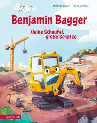 Vorderes Coverbild Benjamin Bagger – Kleine Schaufel, große Schätze