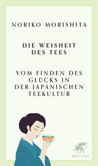 Vorderes Coverbild Die Weisheit des Tees