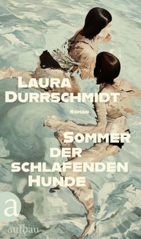 Vorderes Coverbild Sommer der schlafenden Hunde