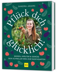Vorderes Coverbild Pflück dich glücklich!