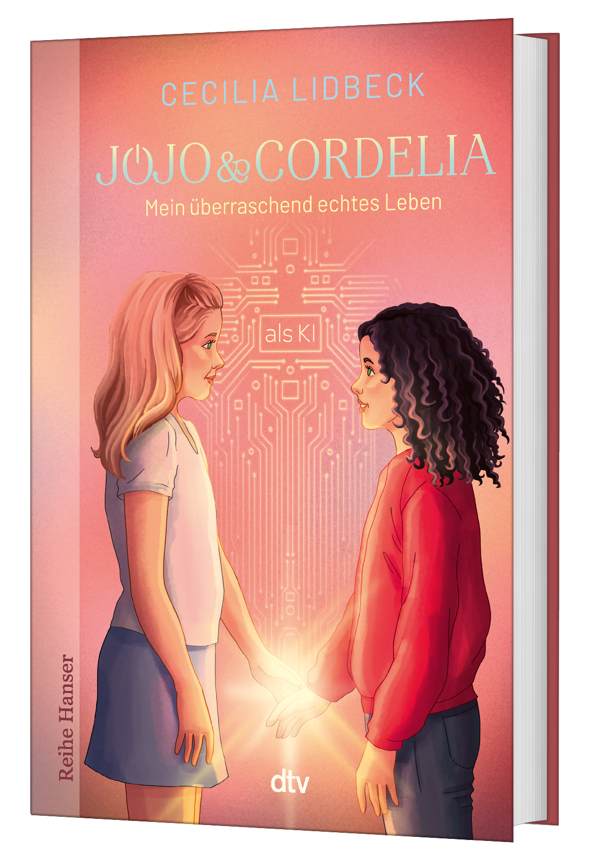Gesamtes Coverbild Jojo & Cordelia – Mein überraschend echtes Leben (als KI)