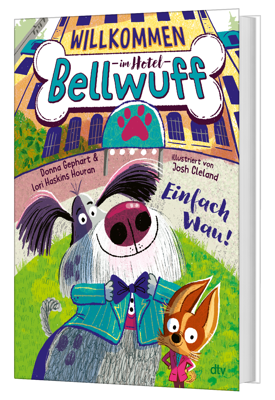 Gesamtes Coverbild Willkommen im Hotel Bellwuff – Einfach Wau!