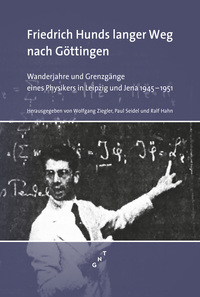 Vorderes Coverbild Friedrich Hunds langer Weg nach Göttingen