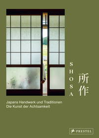 Vorderes Coverbild Shosa. Japans Handwerk und Traditionen. Die Kunst der Achtsamkeit