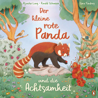 Vorderes Coverbild Der kleine rote Panda und die Achtsamkeit