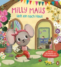 Vorderes Coverbild Milly Maus lädt ein nach Haus