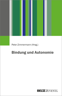 Vorderes Coverbild Bindung und Autonomie